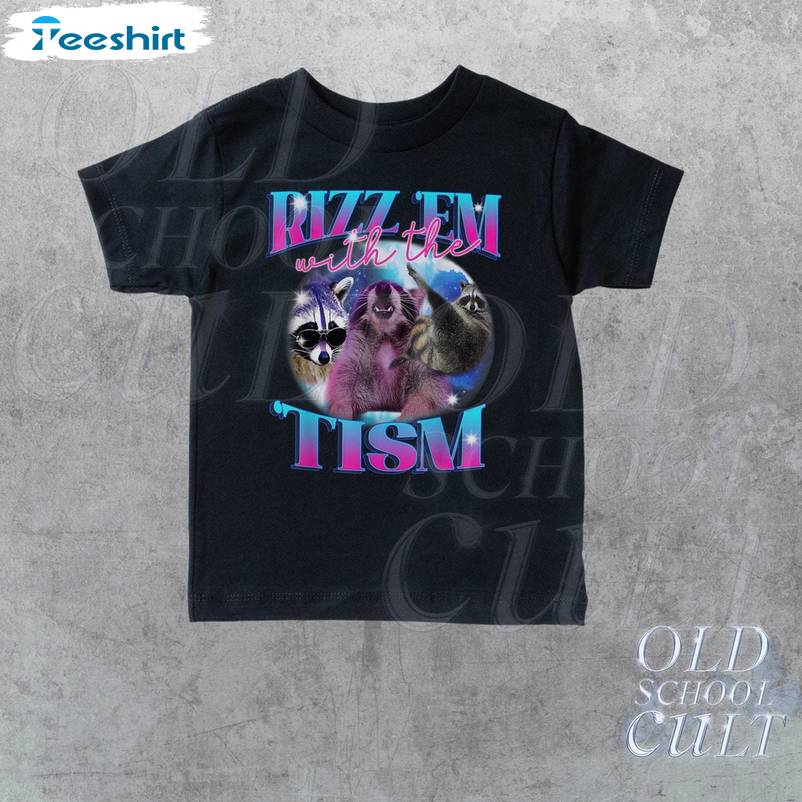 Rizz Em With The Tism Trendy Shirt, Vintage Funny Raccoon Crewneck Sweatshirt Long Sleeve