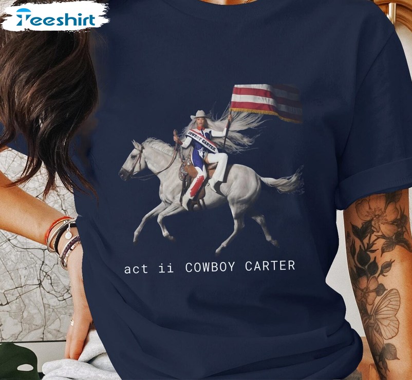 Beyonce Cowboy Carter Album Shirt, Carter Album Tee Tops Hoodie