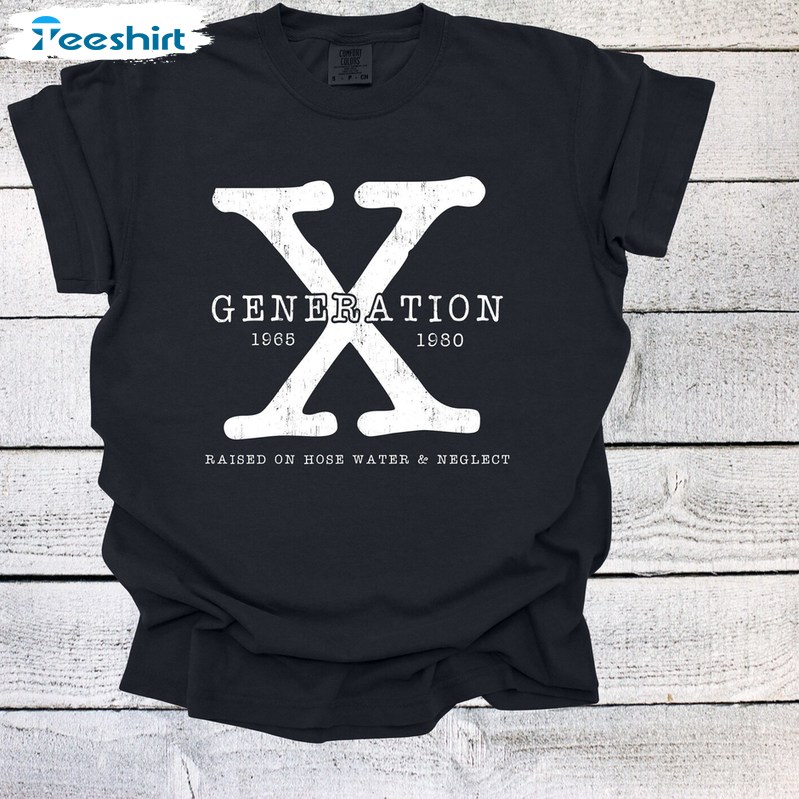 Generation X Shirt , Generation X Unisex Hoodie Short Sleeve