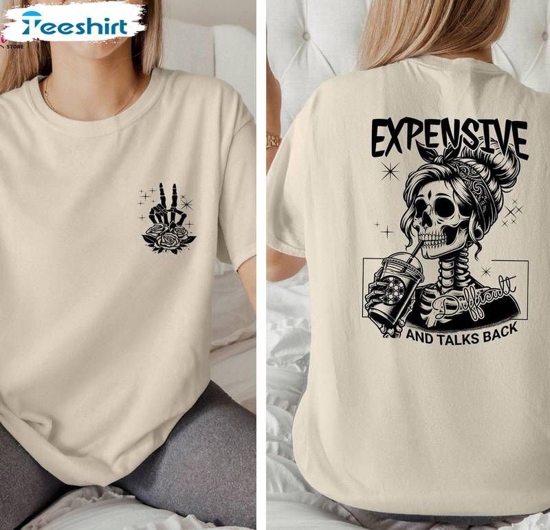 Expensive Difficult And Talks Back Shirt, Trendy Mother's Day Short Sleeve Long Sleeve