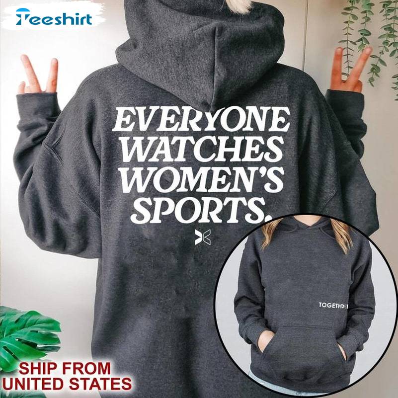 Unisex Everyone Watches Women's Sports Shirt, 2 Sides Unisex Hoodie Sweater