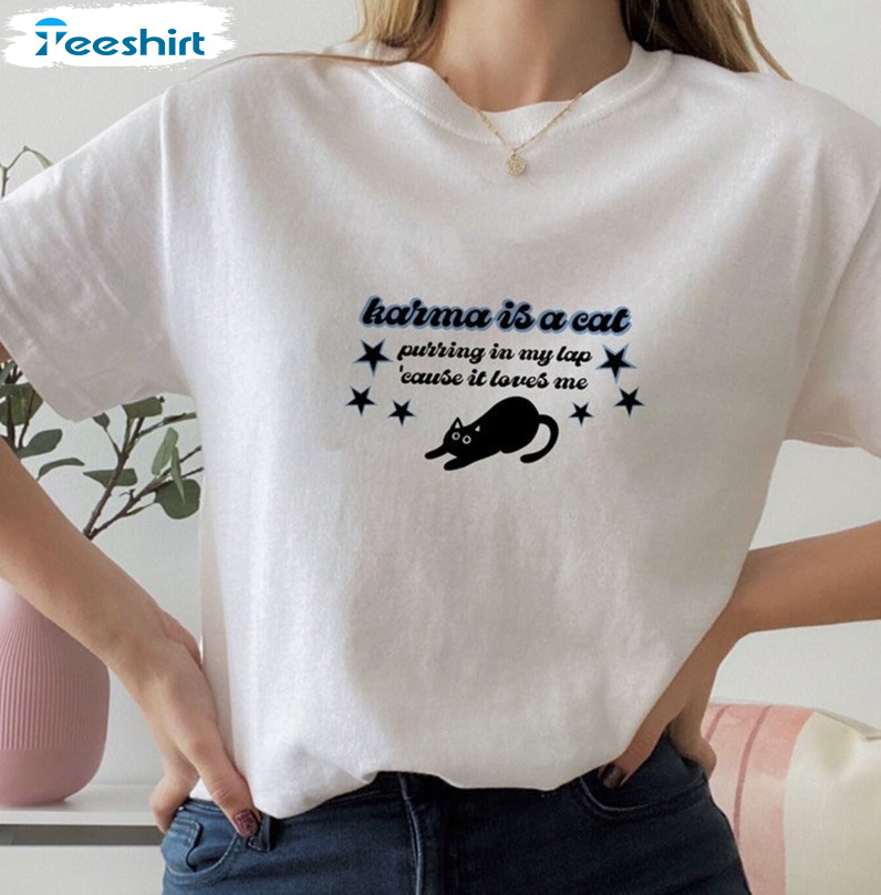 Karma Is A Cat Shirt - Midnights Karma Short Sleeve Sweatshirt