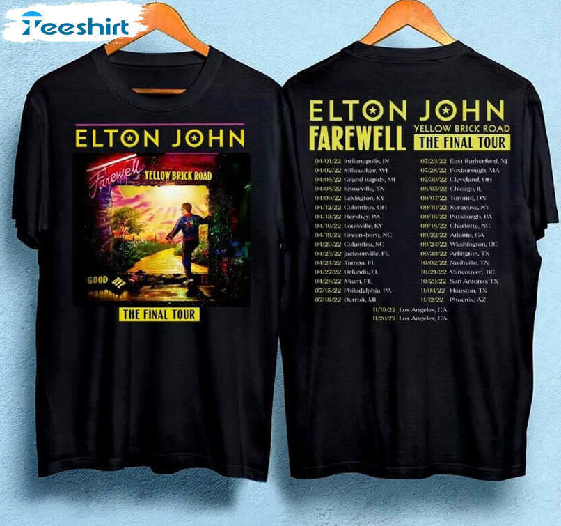 Elton John Farewell Tour 2022 Shirt, Sweatshirt Hoodie Long Sleeve