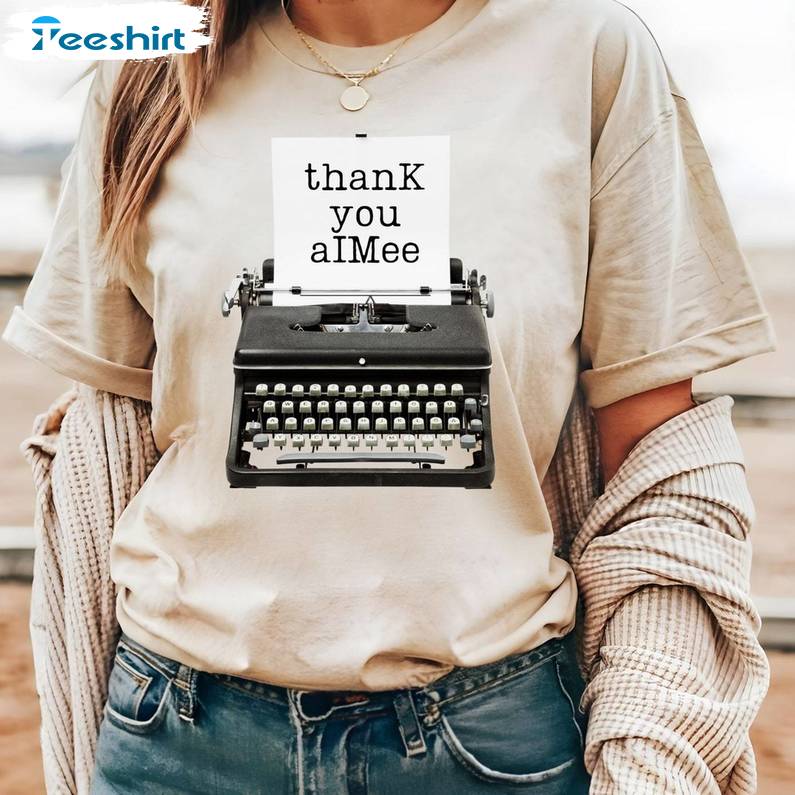 Thank You Aimee Shirt, Swiftíe Album Sweater T-shirt