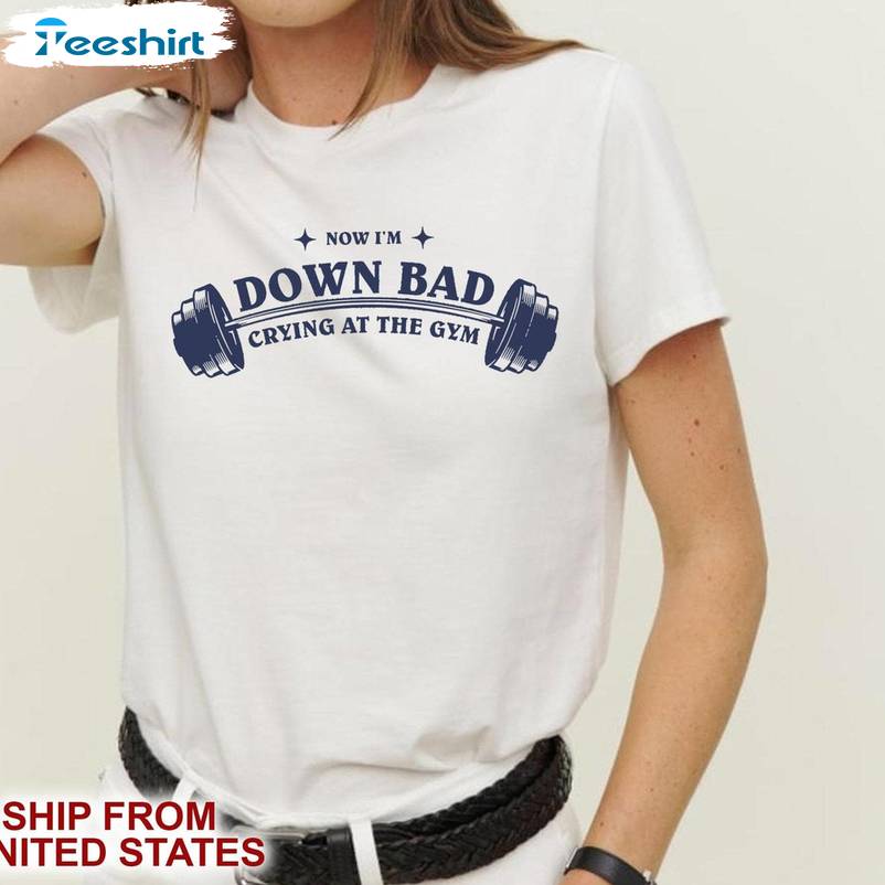 Down Bad Tortured Poets Department Shirt, Gym Short Sleeve Hoodie