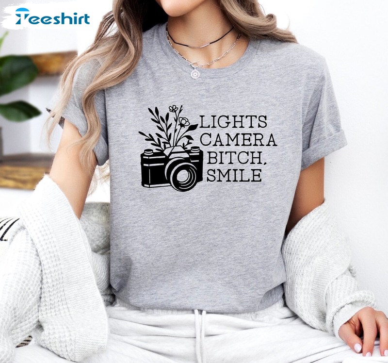 Lights Camera Bitch Smile Shirt, Vintage Short Sleeve Tee Tops