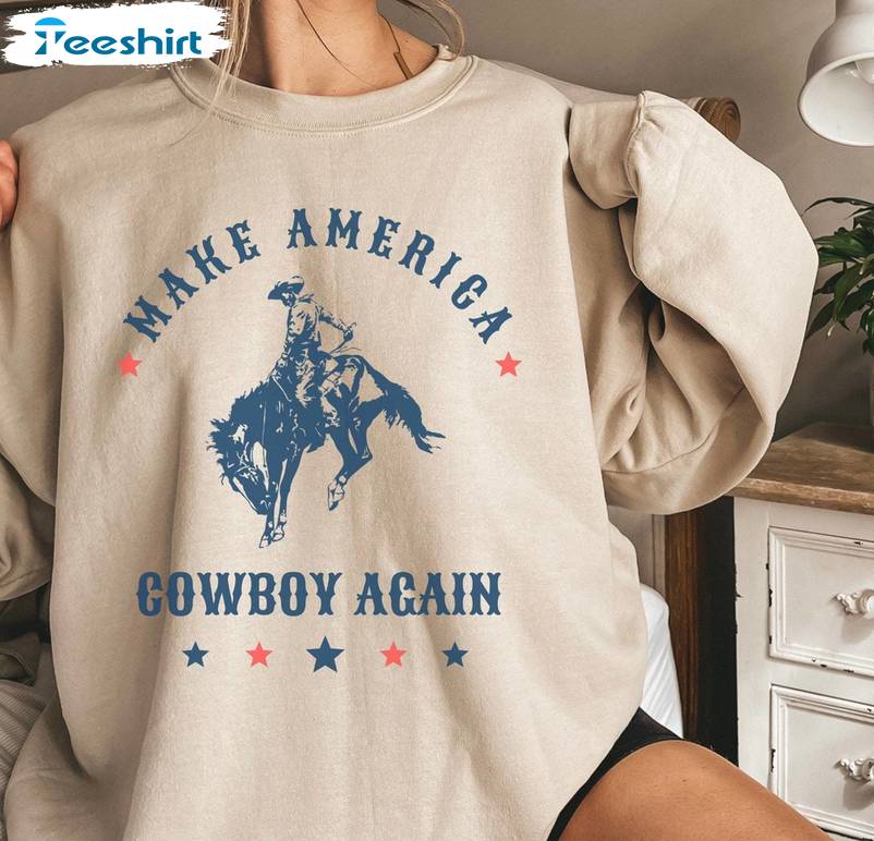 Must Have Rodeo Unisex Hoodie, Creative Make America Cowboy Again Shirt Short Sleeve