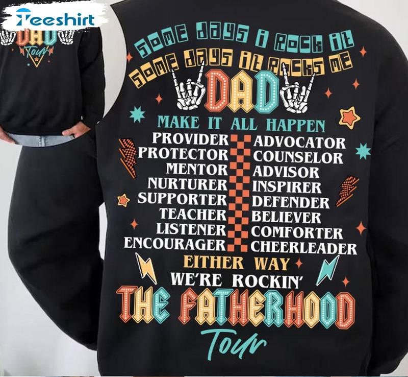 Trendy Fatherhood Tour Shirt, Sometimes I Rock It Sometimes It Rocks Me T Shirt Tank Top