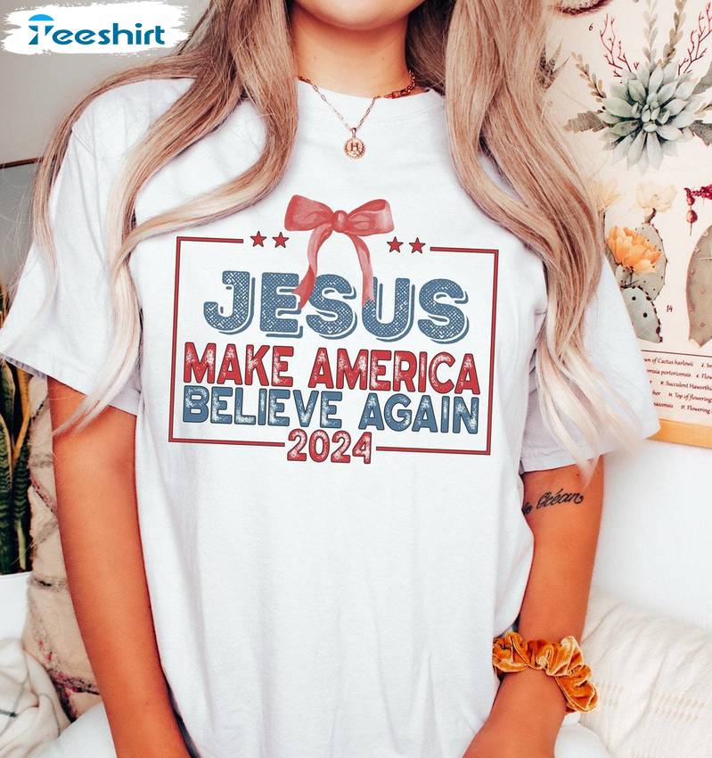 Jesus Make America Believe Again Limited Shirt, Jesus 4th Of July Short Sleeve Crewneck