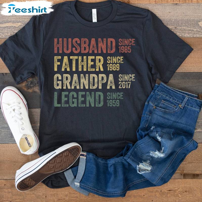 Father's Day Short Sleeve , Comfort Husband Father Grandpa Legend Shirt Sweater