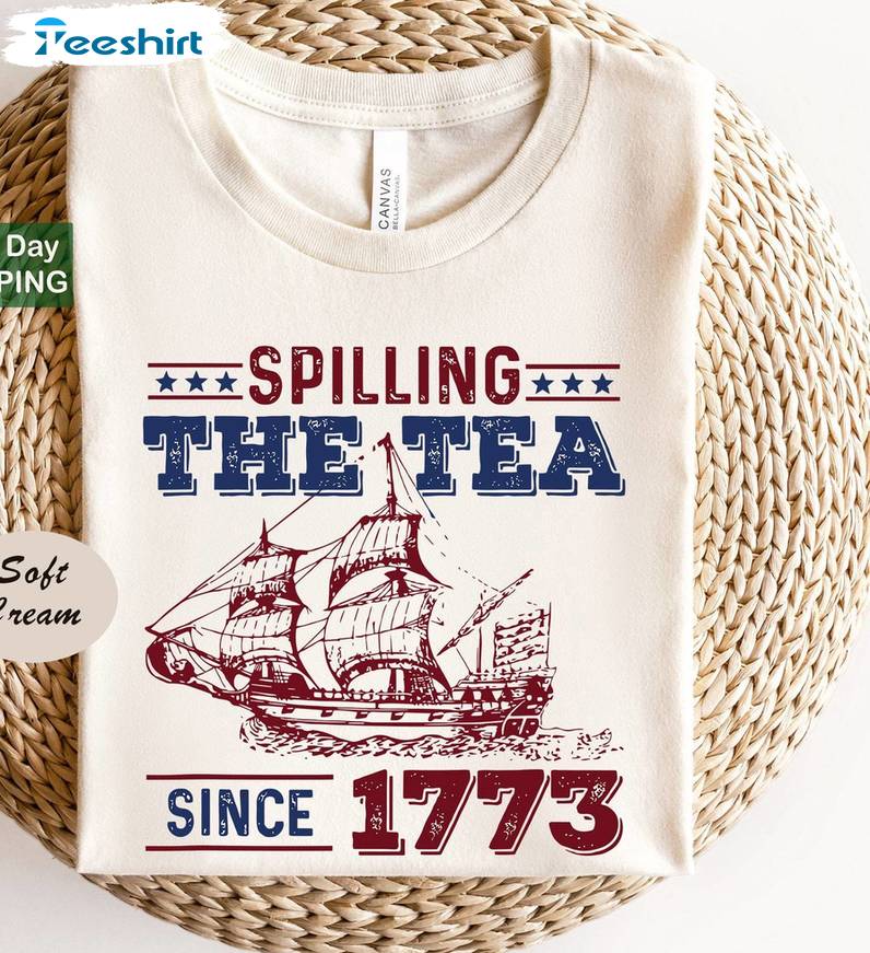 Limited Spilling Tea Since 1773 Shirt, Cool Design History Teacher Long Sleeve Tee Tops