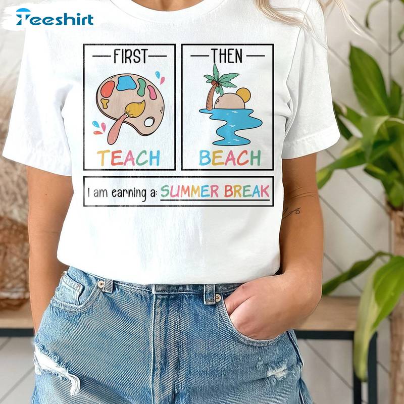 Cool Design First Teach The Beach Shirt, Art Teacher Groovy Unisex Hoodie Short Sleeve