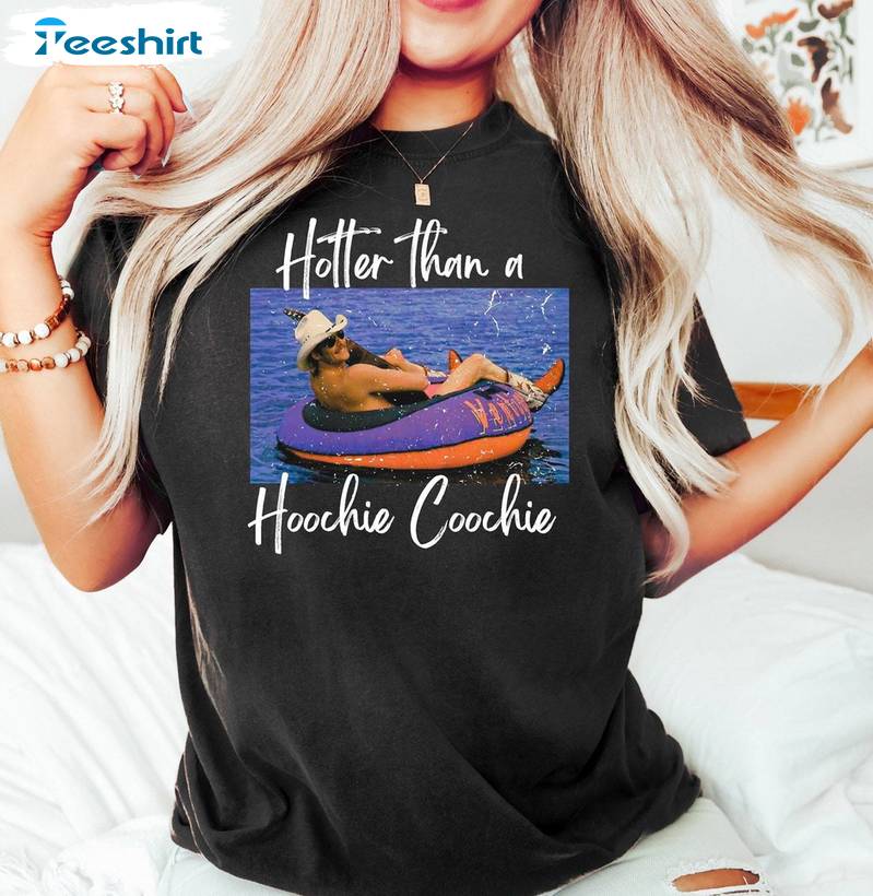 90s Hotter Than A Hoochie Coochie Shirt, Unique Music Lover T Shirt Crewneck