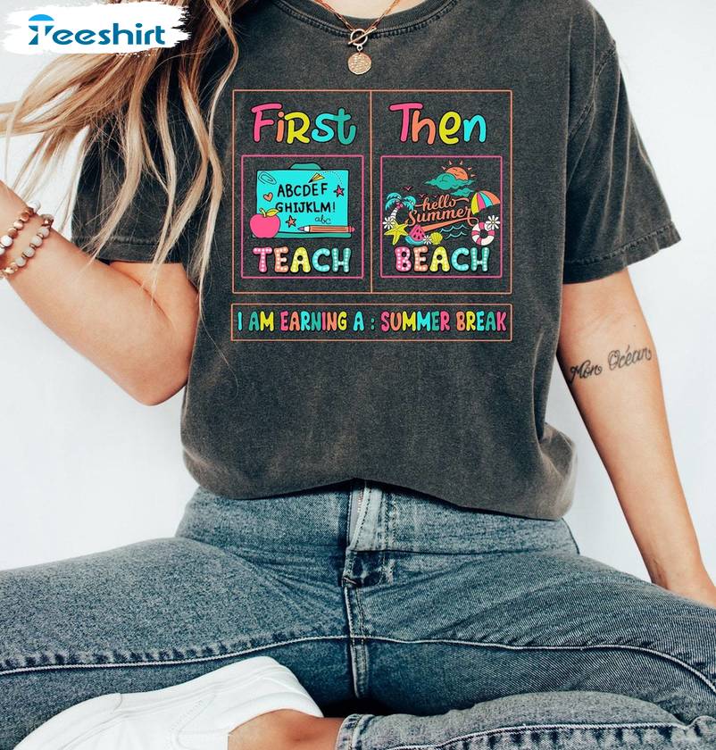 Funny Teacher Sweatshirt , Awesome First Teach The Beach Shirt Unisex Hoodie