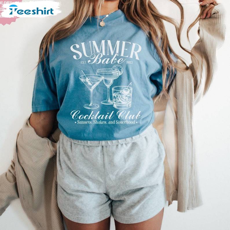 Trendy Summer Babe Cocktail Club Shirt, Creative Cocktail Short Sleeve Crewneck