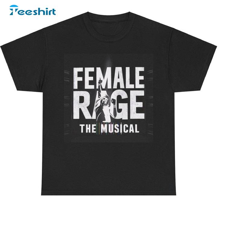 Creative Female Rage The Musical Shirt, New Rare Sweatshirt Unisex T Shirt Introvert Gift