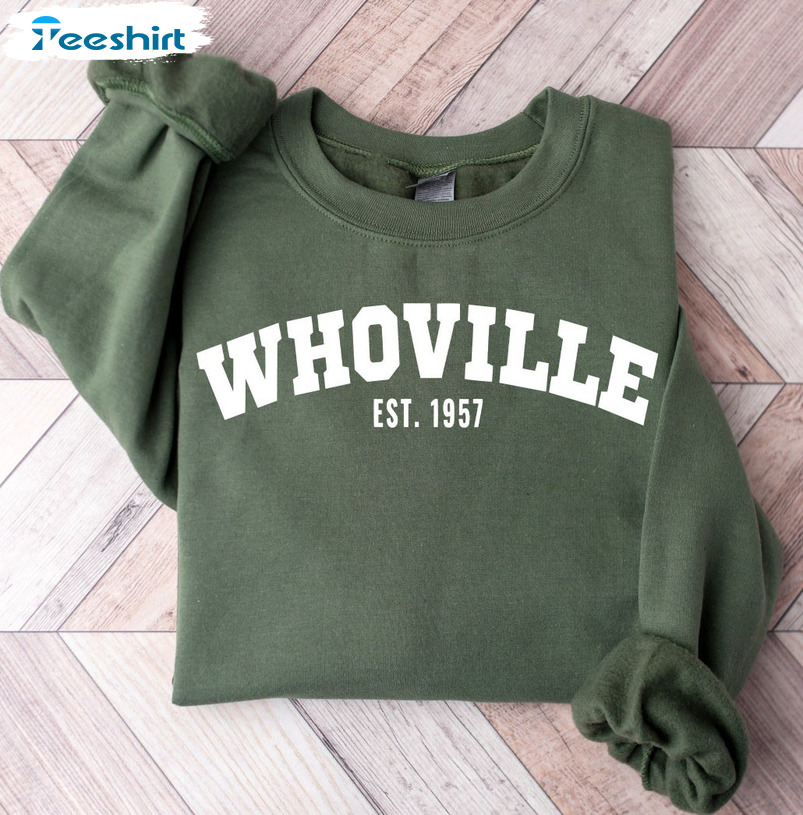 Whoville University Sweatshirt, Christmas T-Shirt Hoodie Long Sleeve