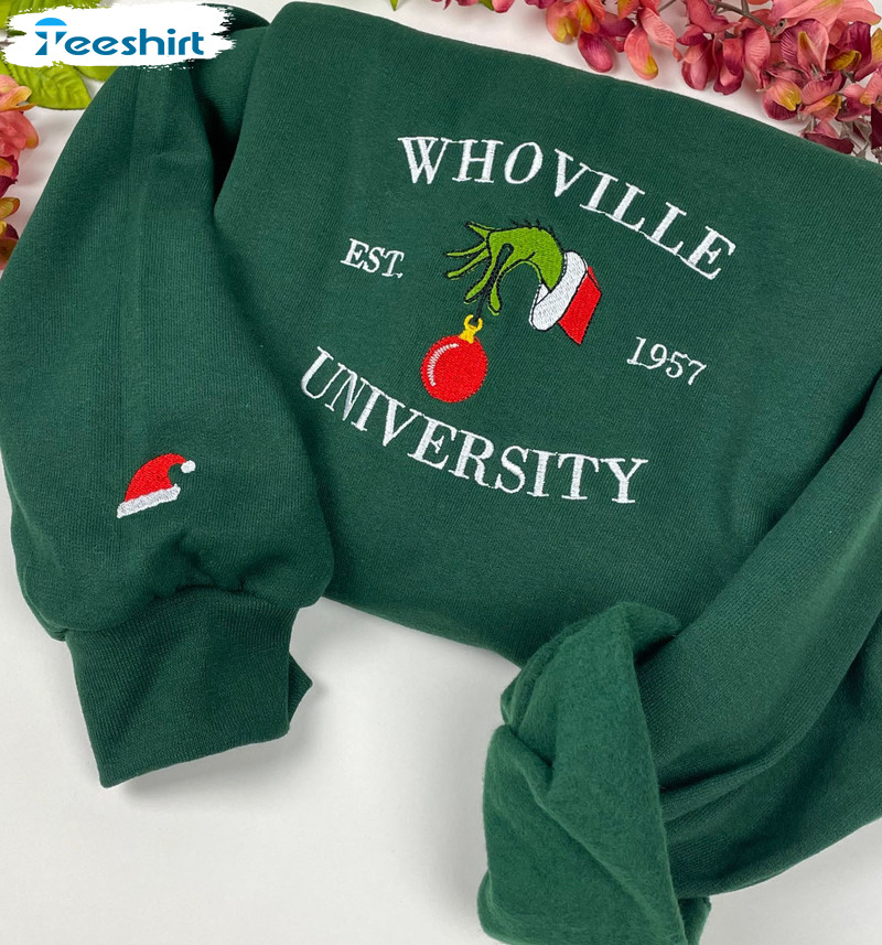 Whoville University Embroidered Shirt Christmas Sweatshirt Hoodie Long Sleeve