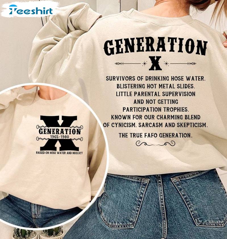 Trendy Gen X Shirt, Groovy Raised On Hose Water And Neglect Crewneck Tee Tops