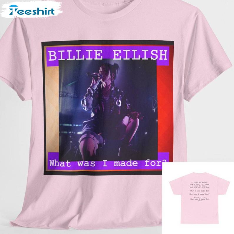 Retro Billie Eilish What Was I Made For Sweatshirt , Billie Eilish Inspired Shirt Short Sleeve