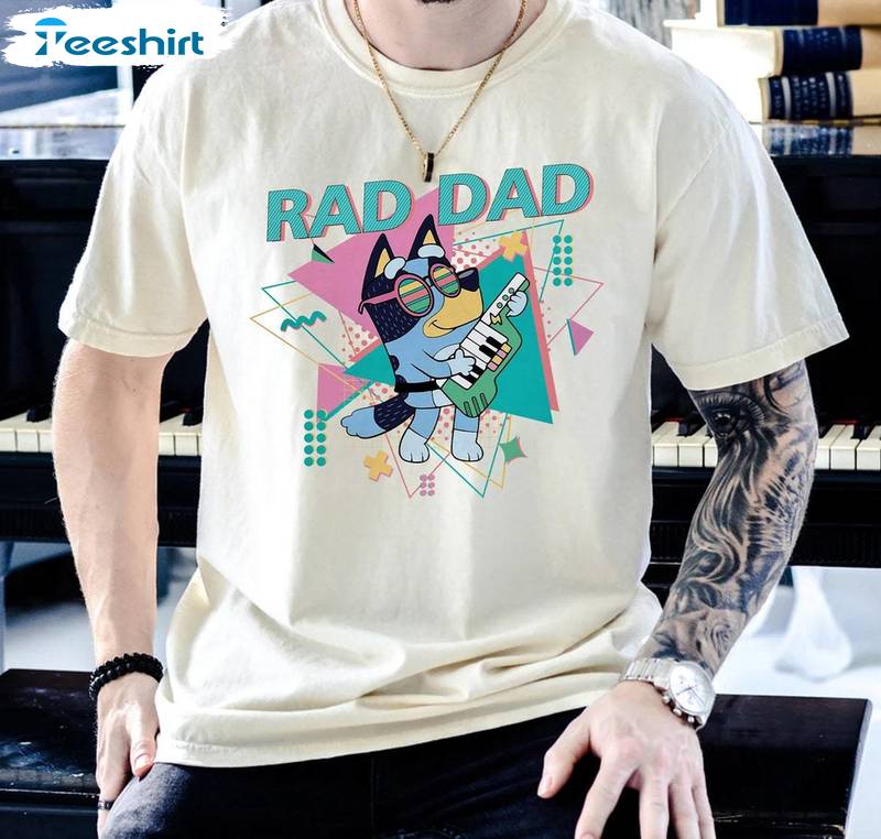 Limited Bluey Rad Dad Shirt, Groovy Rad Dad Club Crewneck Long Sleeve