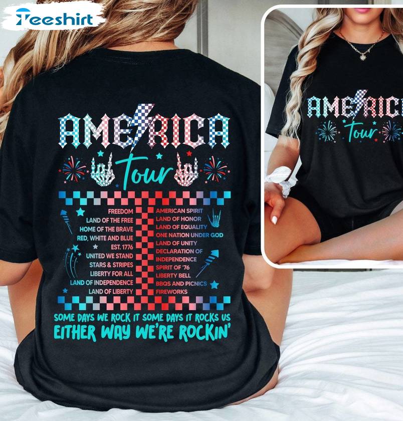 Trendy America Tour Shirt, Some Days We Rock It Some Days It Rock Us Tee Tops Sweater