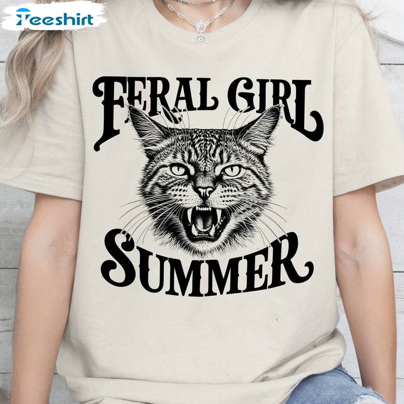 Feral Cat New Rare Sweatshirt , Comfort Feral Girl Summer Shirt Long Sleeve