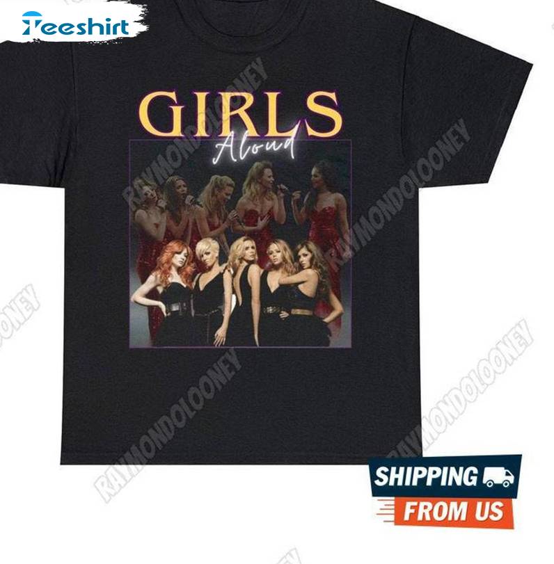 Comfort Girls Aloud Shirt, Limited 2024 Tour Girls Aloud Crewneck Long Sleeve