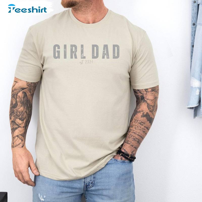 Cool Design Girl Dad Shirt, Must Have Father's Day Long Sleeve Tee Tops