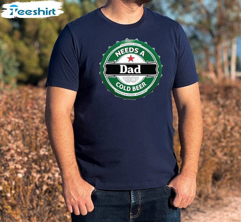 New Rare Dad Needs A Cold Beer Shirt, Needs A Cold Beer Dad T Shirt Unisex Hoodie