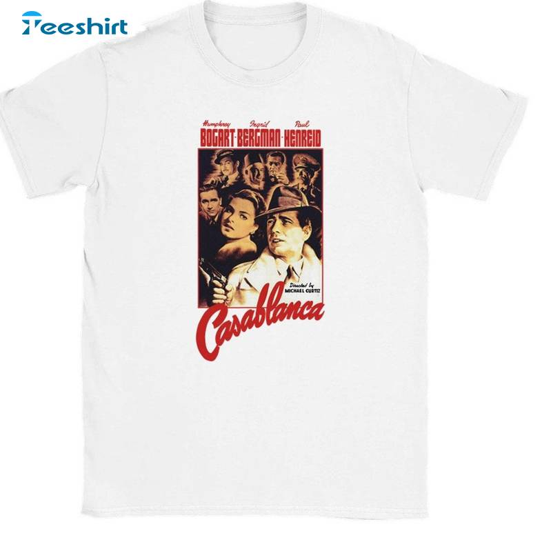 Unique Casablanca Old Movie T Shirt , Vintage Classic Movie For Men Women