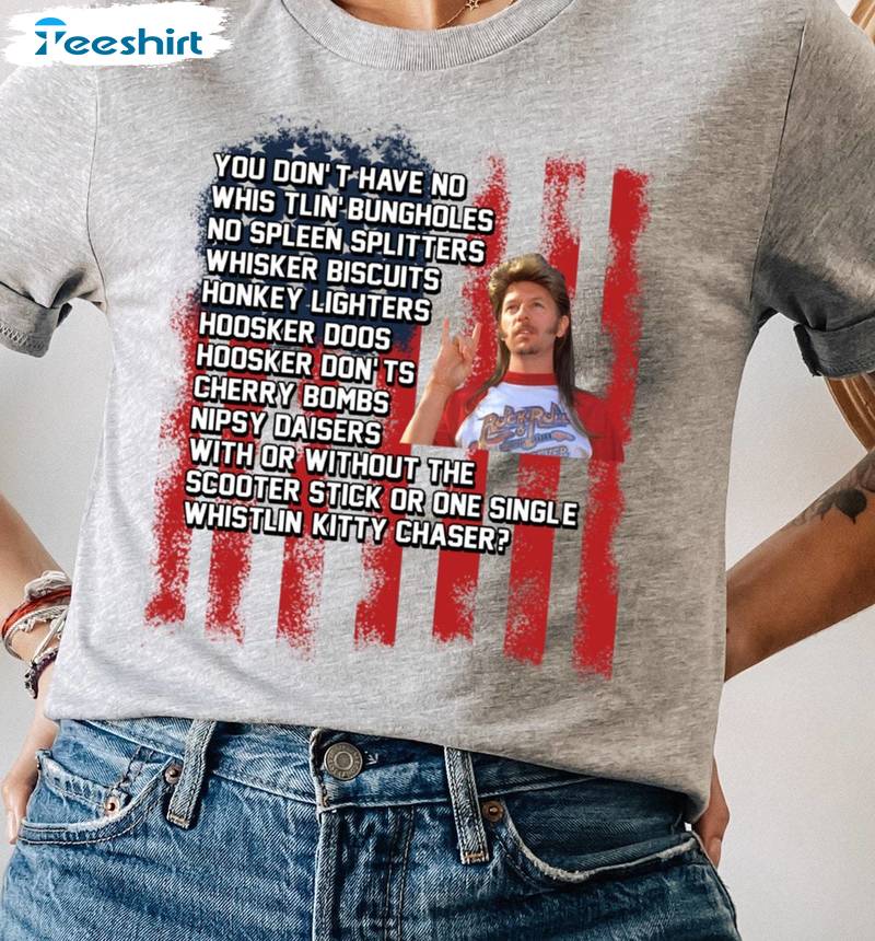 Awesome Joe Dirt 4th Of July Shirt, Unisex T Shirt Unisex Hoodie Merica Unisex T Shirt Unisex Hoodie