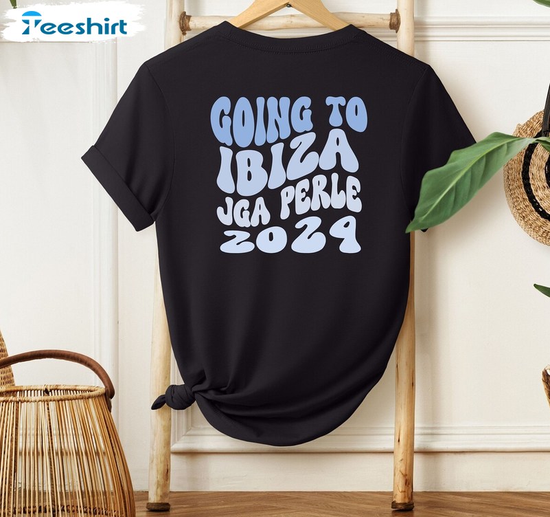 Going To Ibiza Jga Perle 2024 Unisex Hoodie, New Rare Tee Tops Sweater For Men Women