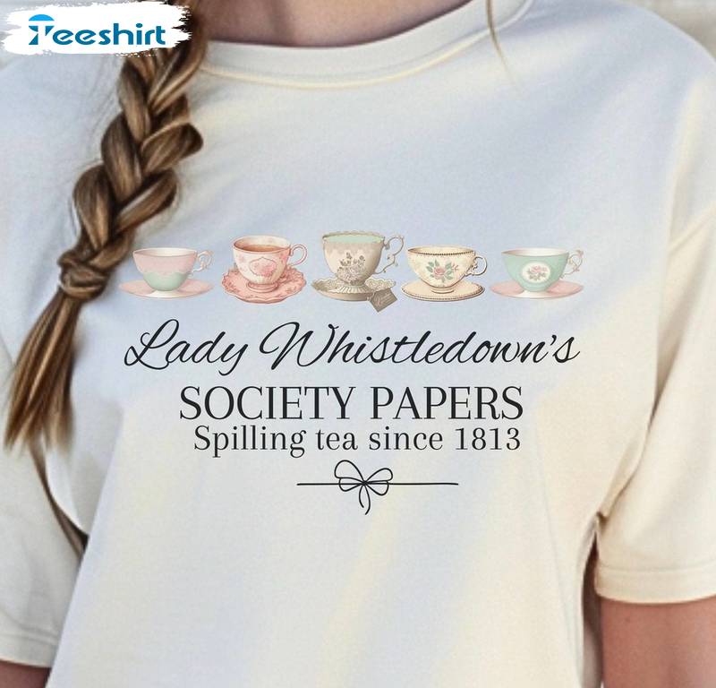 Must Have Lady Whistledown Shirt, Unique Bridgerton Fashion Crewneck Long Sleeve