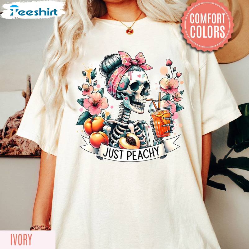 Limited Just Peachy Shirt, Must Have Peach Crewneck Hoodie