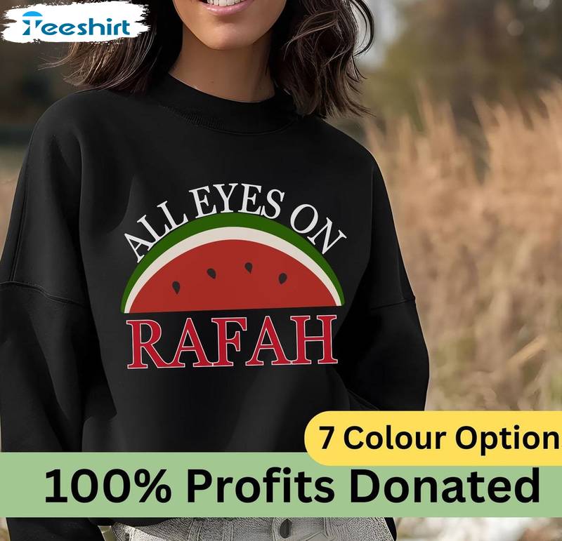 The Is Not A Watermelon Unisex Hoodie, New Rare All Eyes On Rafah Shirt Crewneck