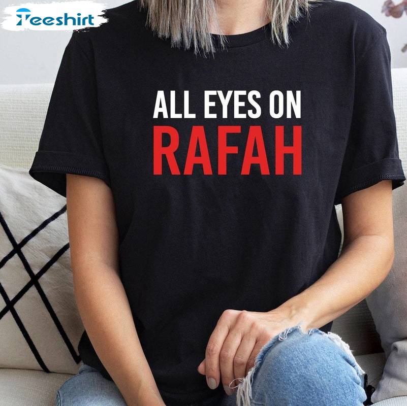 Cool Design All Eyes On Rafah Shirt, Comfort Palestine Rafah Crewneck Long Sleeve