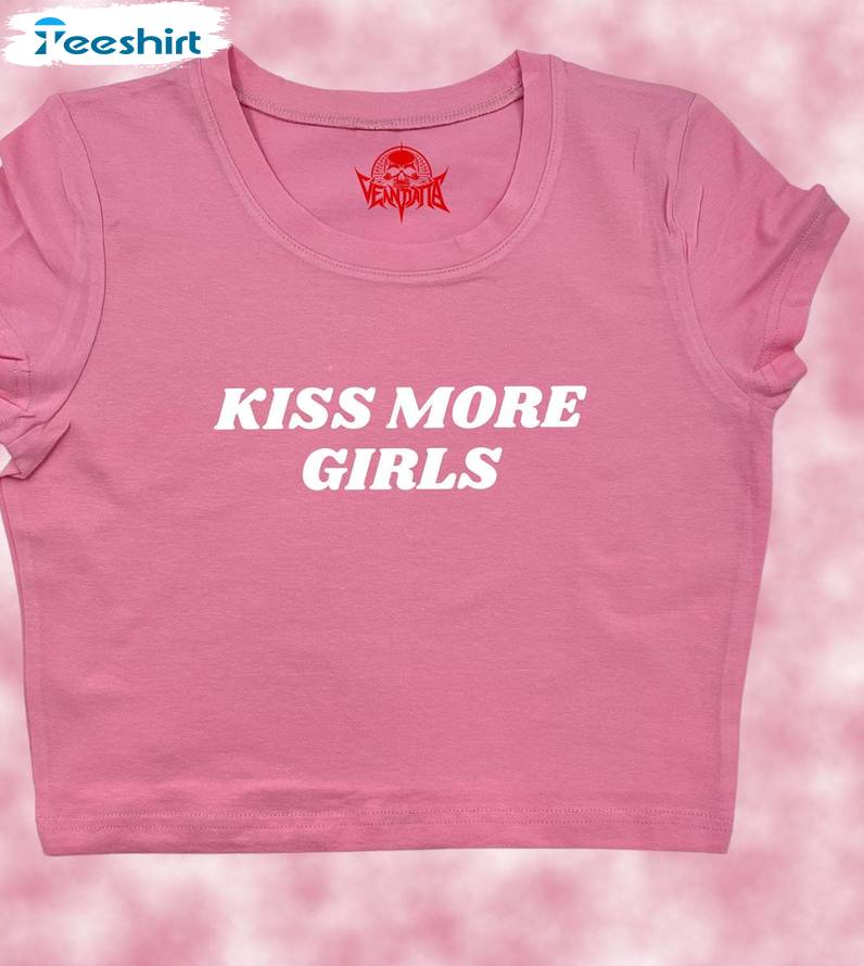 Cool Design Kiss More Girls Shirt , Viral Sayings Tee Tops Tank Top