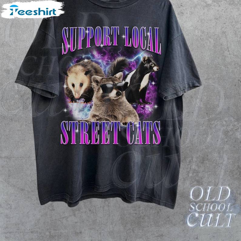 Groovy Support Your Local Street Cats Shirt , Retro Raccoon Possum T Shirt Long Sleeve
