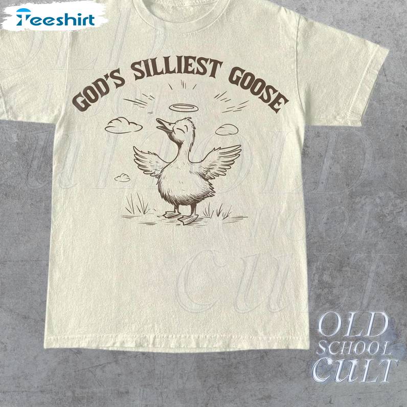 God's Silliest Goose Funny T-shirt, Goose Trendy Short Sleeve Crewneck