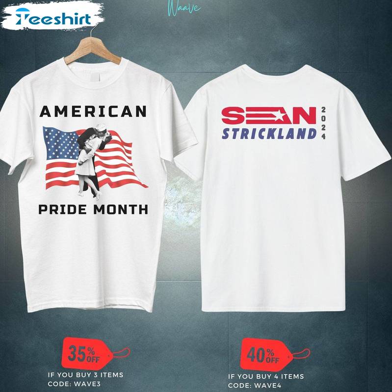 Pride Month Funny Unisex Hoodie, Comfort Sean Strickland Shirt Long Sleeve