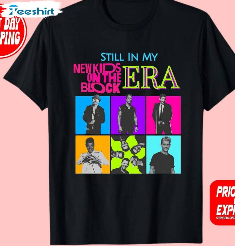 New Kids On The Block Shirt, Still In My New Kids On The Block Era Short Sleeve Crewneck