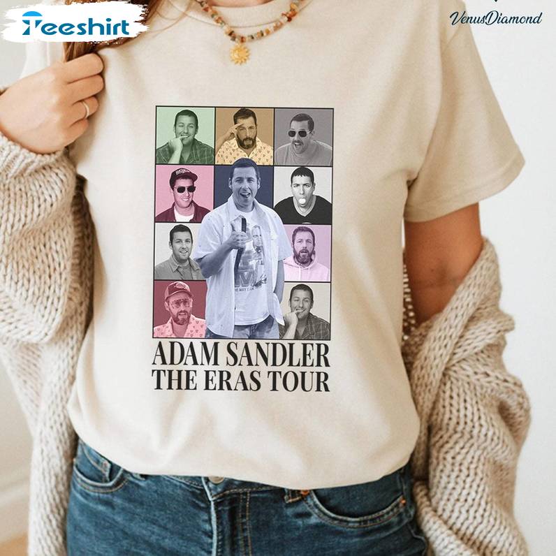 Adam Sandler Funny Shirt, Adam Sandler The Eras Tour Unisex T Shirt Short Sleeve