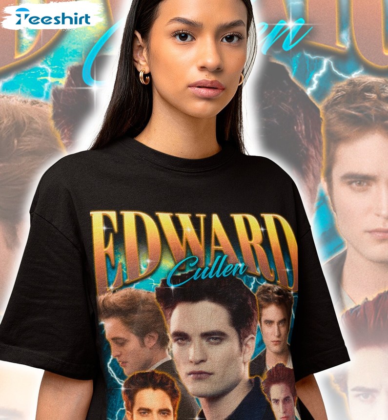 New Rare Edward Cullen Shirt, Trendy Robert Pattinson T Shirt Unisex Hoodie