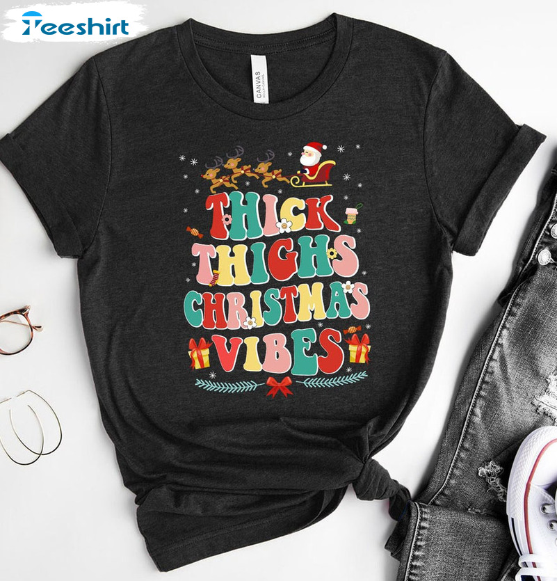 Thick Thighs And Christmas Vibes Shirt - Holiday Vibes Unisex Hoodie