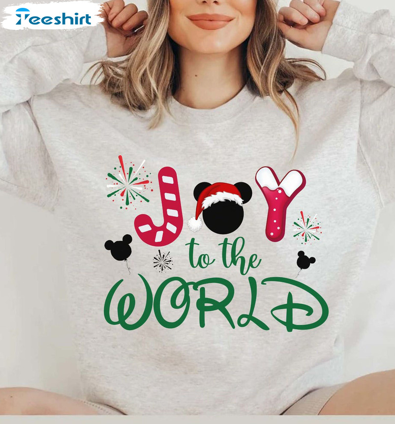 Joy To The World Sweatshirt - Christmas Disney Hoodie Tee Tops