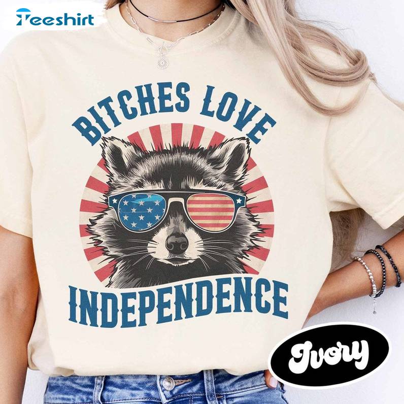 Neutral Memorial Day Unisex Hoodie, Trendy Bitches Love Independence Shirt Long Sleeve