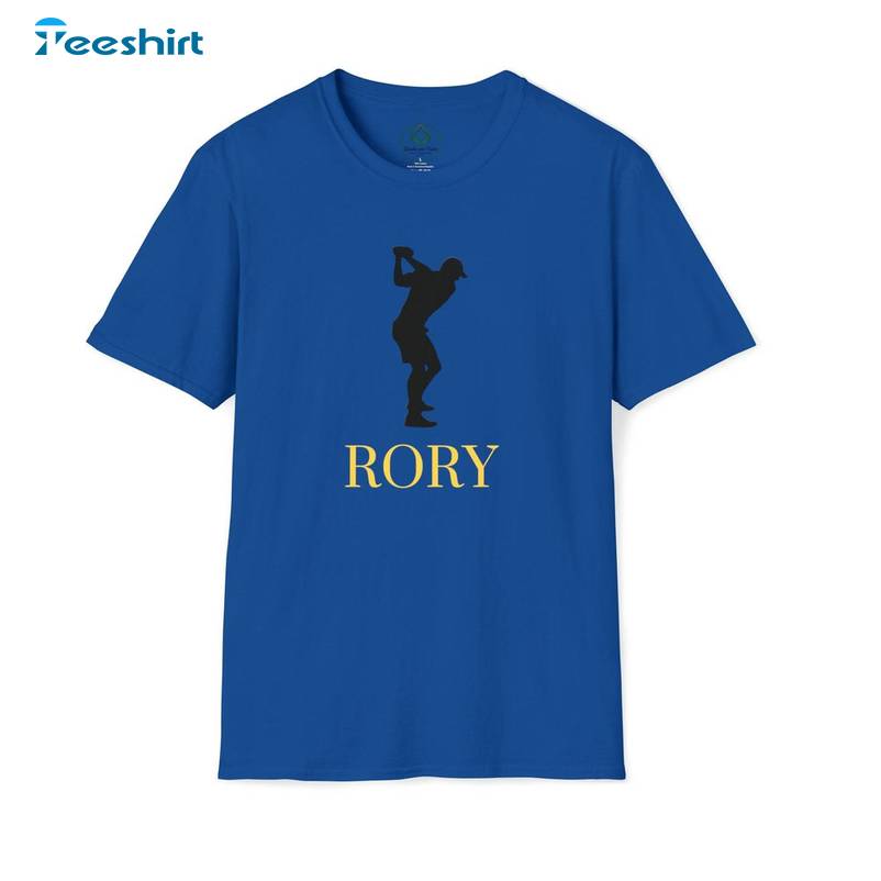 Creative Rory Mcilroy Shirt, Must Have Unisex T Shirt Short Sleeve Best Golf Gift