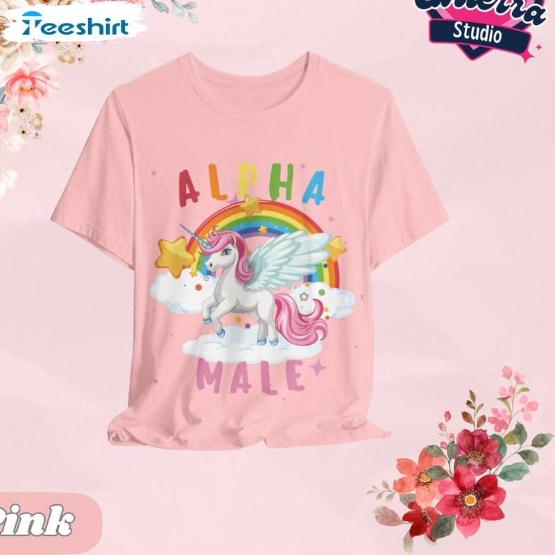 Unicorn Funny Unisex Hoodie, Must Have Alpha Male Shirt Tee Tops