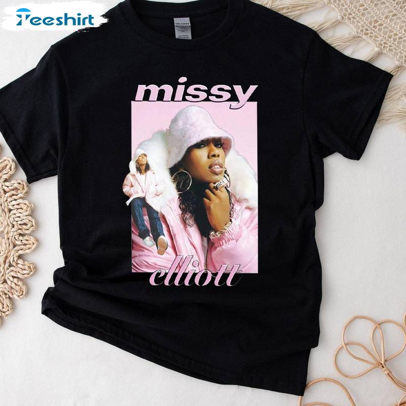 Must Have Missy Elliott Shirt, Unique Unisex Hoodie Tee Tops Gift For Fan